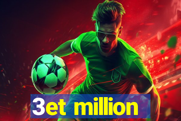 3et million